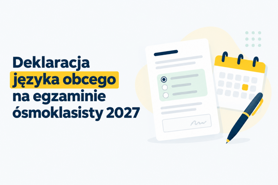 Ilustracja formularza deklaracji języka obcego, kalendarza i długopisu.