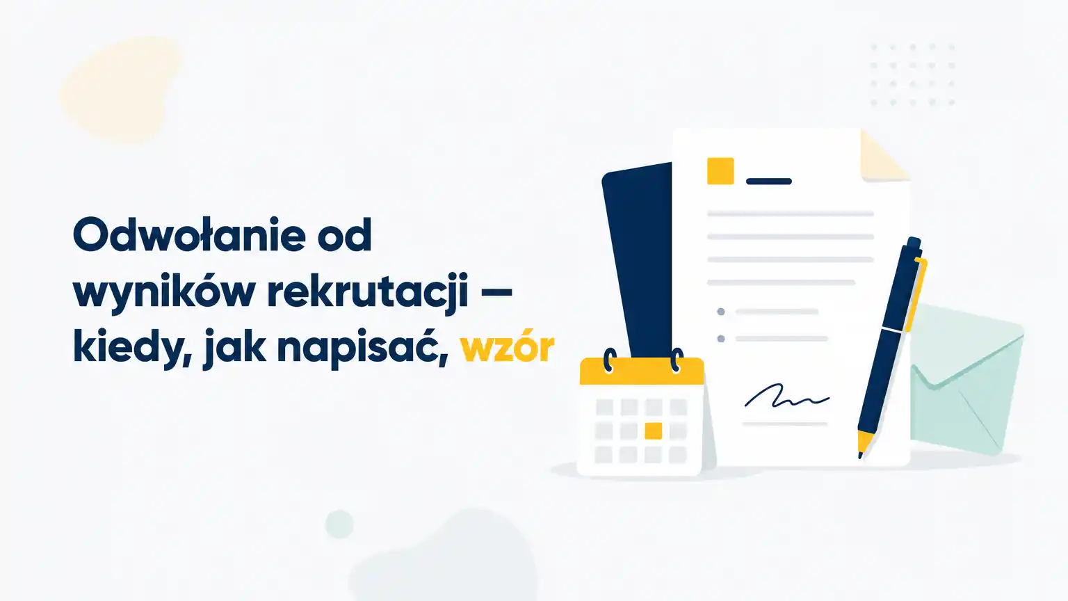 Obrazek dla Odwołanie od wyników rekrutacji — kiedy, jak napisać, wzór